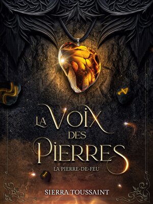 cover image of La Voix des Pierres